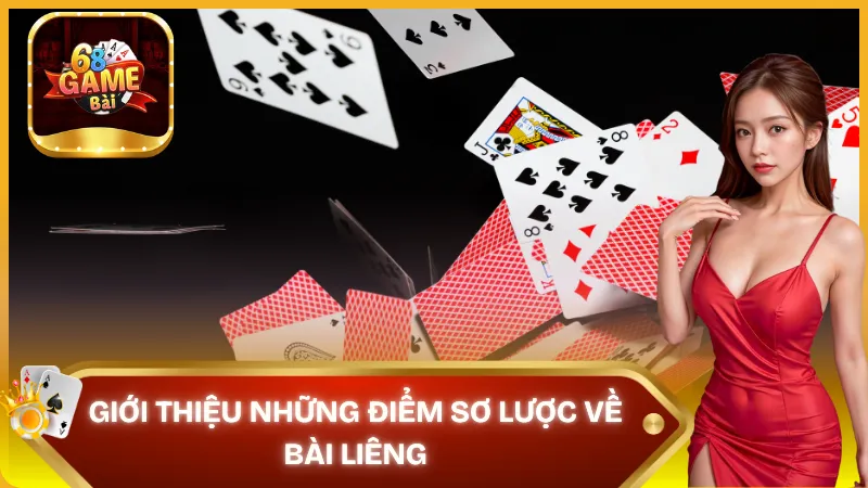 Giới thiệu đôi nét về game bài Liêng